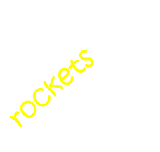 rockets